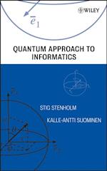 Quantum Approach to Informatics