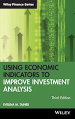 Using Economic Indicators to Improve Investment Analysis 3e