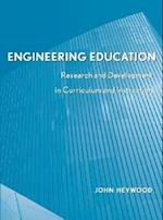 Engineering Education – Research and Development in Curriculum and Instruction