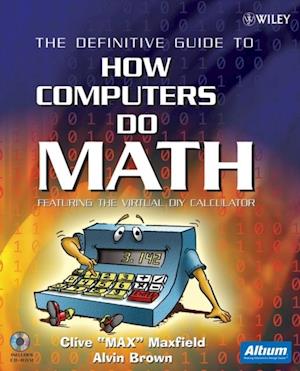 Definitive Guide to How Computers Do Math