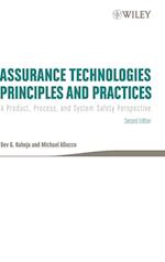 Assurance Technologies Principles and Practices – A Product, Process and System Safety Perspective 2e