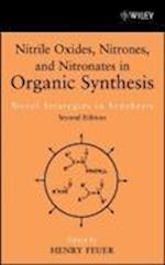 Nitrile Oxides, Nitrones, and Nitronates in Organic Synthesis – Novel Strategies in Synthesis 2e