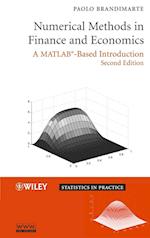 Numerical Methods in Finance and Economics – A MATLAB–Based Introduction 2e