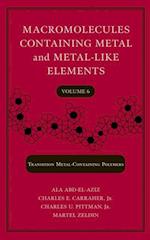 Macromolecules Containing Metal and Metal-Like Elements, Volume 6