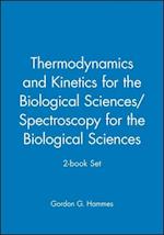 Thermodynamics and Kinetics for the Biological Sciences/Spectroscopy for the Biological Sciences 2–book Set
