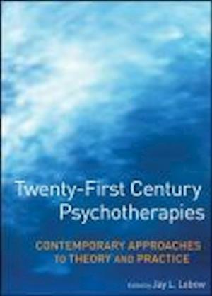 Twenty-First Century Psychotherapies