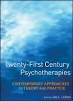 Twenty–First Century Psychotherapies – Contemporary Approaches to Theory and Practice