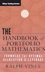 The Handbook of Portfolio Mathematics – Formulas for Optimal Allocation and Leverage