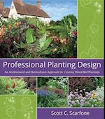 Professional Planting Design – An Architectural and Horticultural Approach for Creating Mixed Bed Plantings