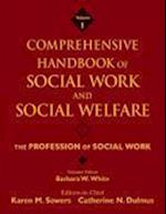 Comprehensive Handbook of Social Work and Social Welfare – The Profession of Social Work V1