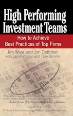 High Performing Investment Teams – How to Achieve Best Practices of Top Firms