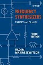 Frequency Synthesizers – Theory and Design 3e