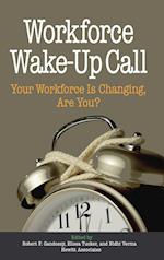Workforce Wake–Up Call