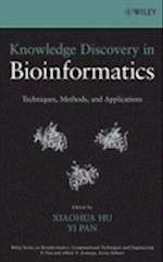Knowledge Discovery in Bioinformatics – Techniques, Methods and Applications