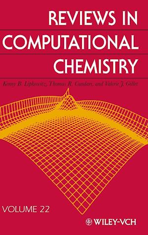 Reviews in Computational Chemistry V22