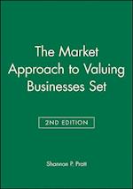 The Market Approach to Valuing Businesses 2e Set