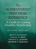 The Achievement Test Desk Reference – A Guide to Learning Disability Identification 2e