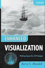 Enhanced Visualization – Making Space for 3–D Images