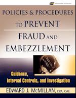 Policies and Procedures to Prevent Fraud and Embezzlement