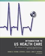 Wiley Pathways Introduction to U.S. Health Care
