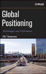 Global Positioning – Technologies and Performance