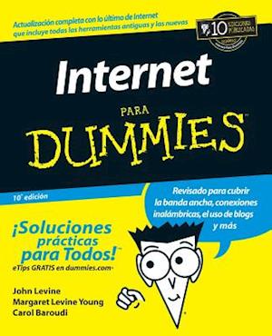 Internet Para Dummies 10e (Spanish Edition)