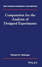 Computation for the Analysis of Designed Experimen ts