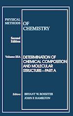 Physical Methods of Chemistry, Determination of Chemical Composition and Molecular Structure