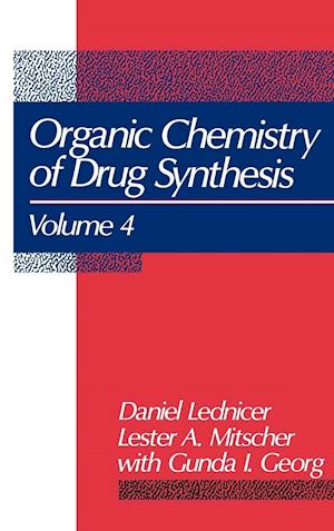 The Organic Chemistry of Drug Synthesis V 4