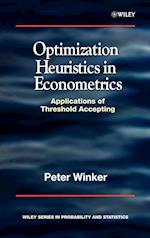 Optimization Heuristics in Econometrics – Applications of Threshold Accepting