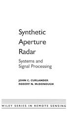 Synthetic Aperture Radar – Systems and Signal Processing