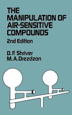The Manipulation of Air–Sensitive Compounds 2e