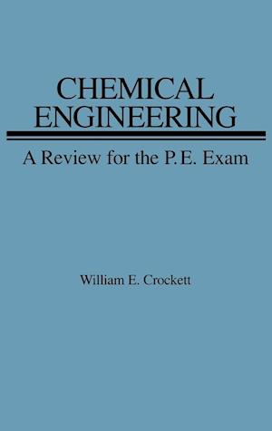 Chemical Engineering Review for PE Exam