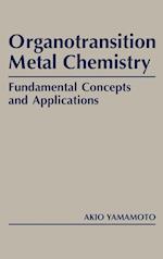 Organotransition Metal Chemistry