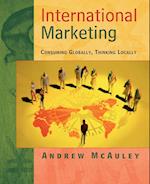 International Marketing – Consuming Globally, Thinking Locally