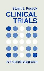 Clinical Trials – A Practical Approach
