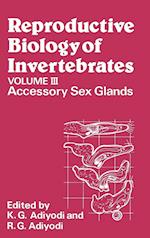 Reproductive Biology of Invertebrates – Accessory Sex Glands V 3