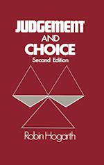 Judgement & Choice – The Psychology of Decision 2e