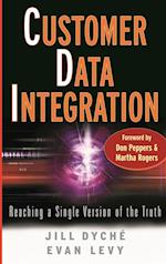 Customer Data Integration – Reaching a Single Version of the Truth