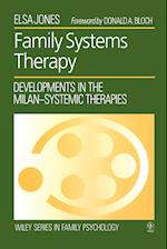 Family Systems Therapy – Developments in the Milan–Systemic Therapies (Paper only)