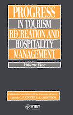 Progress in Tourism, Recreation & Hospitality Management V 5