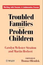 Troubled Families–Problem Children – Working with Parents – A Collaborative Process