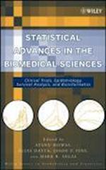 Statistical Advances in the Biomedical Sciences – Clinical Trials, Epidemiology, Survival Analysis, and Bioinformatics