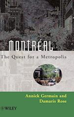 Montreal – The Quest for a Metropolis