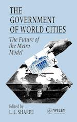 The Government of World Cities – The Future of the Metro Model