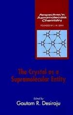 The Crystal as a Supramolecular Entity