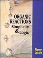 Organic Reactions – Simplicity & Logic
