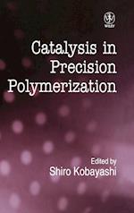 Catalysis in Precision Polymerisation