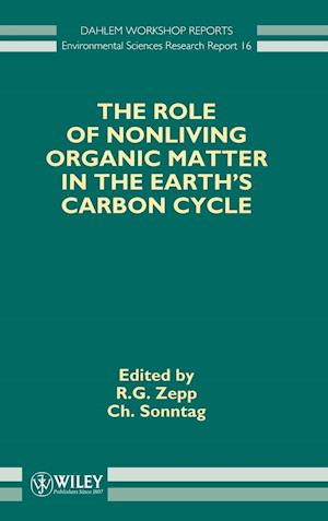 Dahlem ES16 the Role of Nonliving Organic Matter in the Earth'S Carbon Cycle