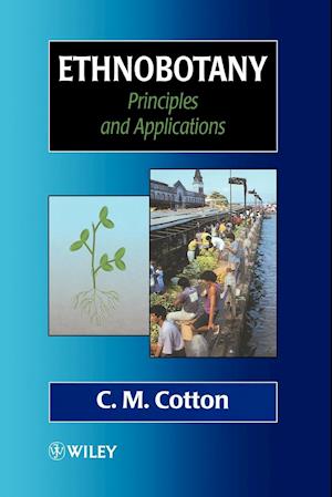 Ethnobotany – Principles & Applications
